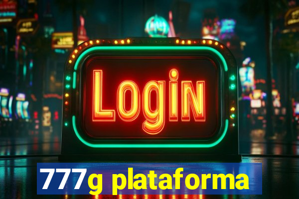 777g plataforma